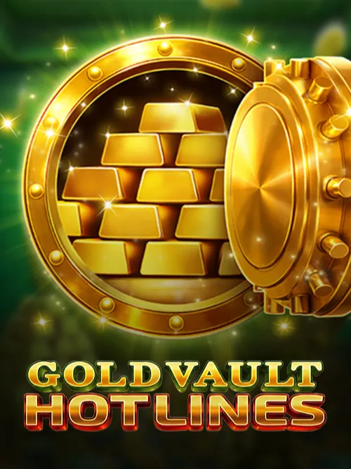 Gold Vault Hot Lines