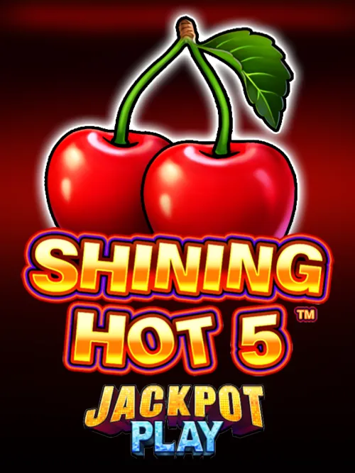 Shining Hot 5 Jackpot Play